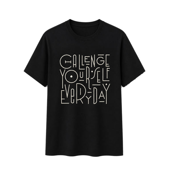 Challenge Yourself Everyday Embroidered T-Shirt